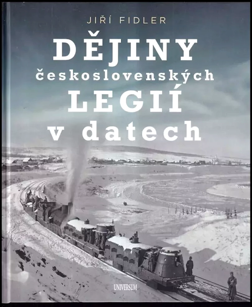 Levně Dějiny československých legií v datech (Jiří Fidler, 2019)