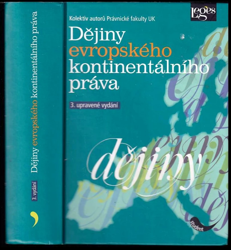 Dějiny evropského kontinentálního práva (Radim Seltenreich, 2010)