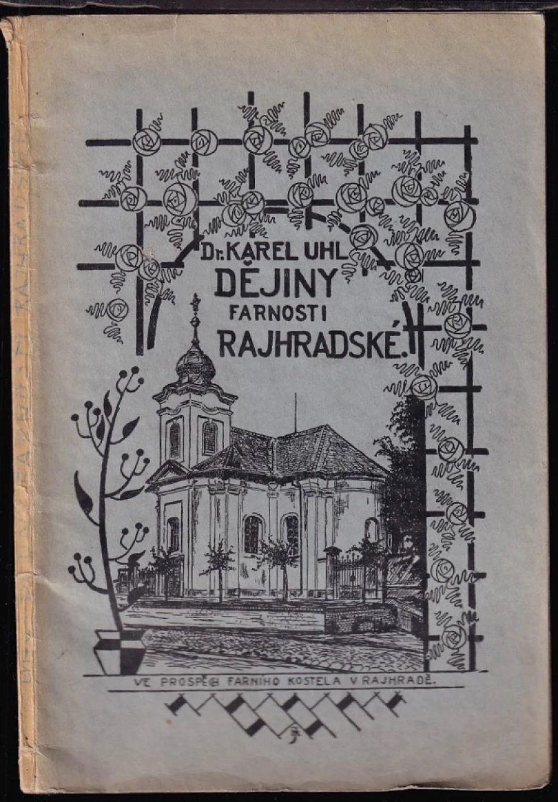Dějiny farnosti rajhradské (Karel Uhl, 1934)