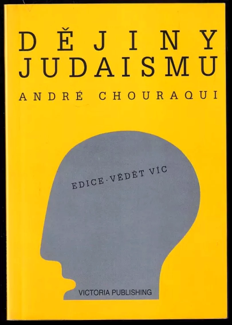 Levně Dějiny judaismu (André Chouraqui, 1995)