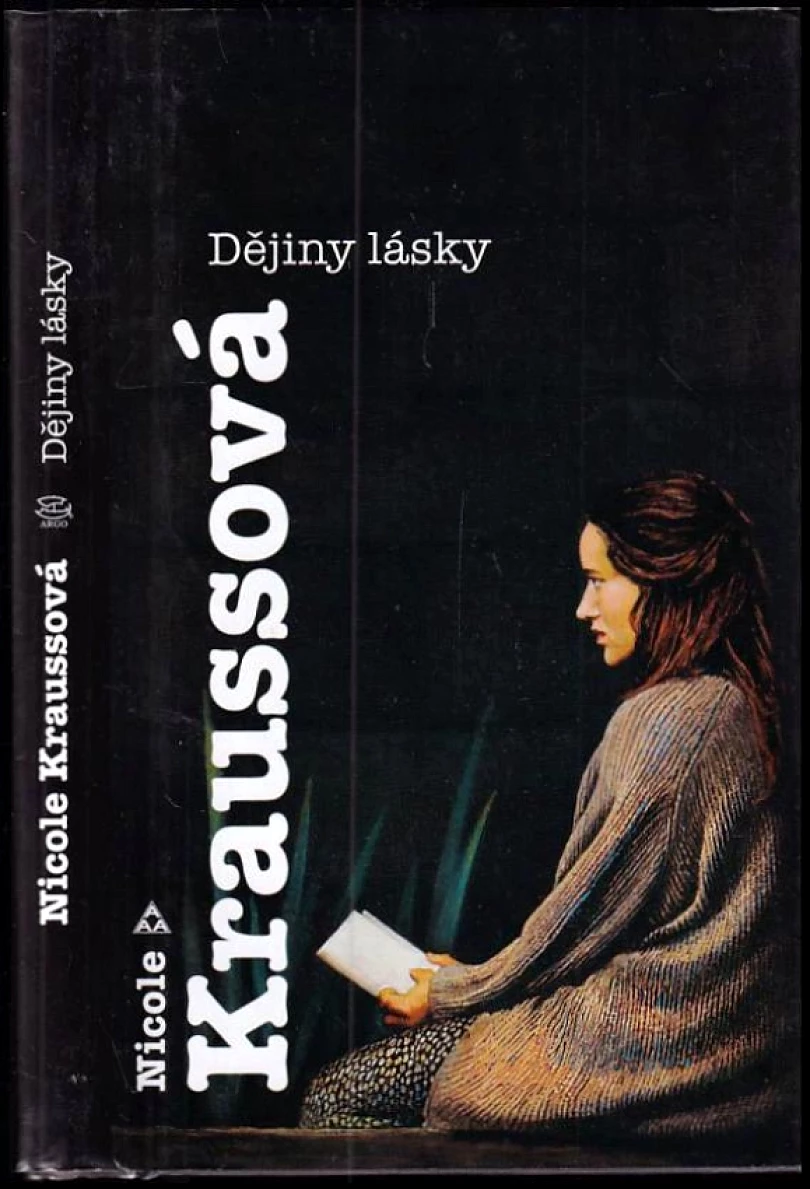 Levně Dějiny lásky (Nicole Krauss, 2011)