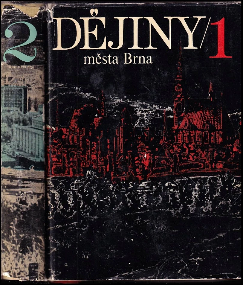 Dějiny města Brna : Díl 1-2 (, 1969)