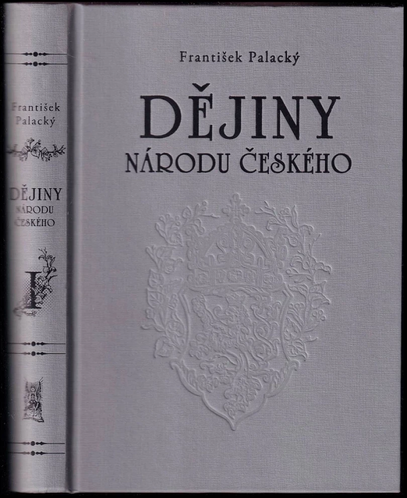 Levně Dějiny národu českého (František Palacký, 2017)