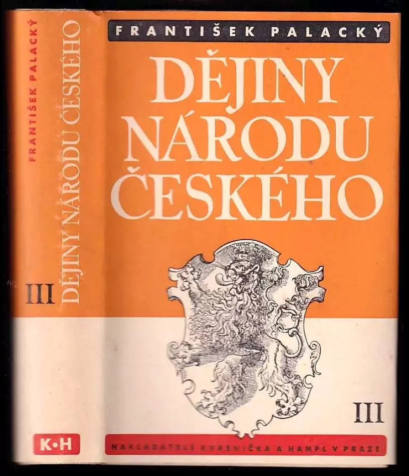 Levně Dějiny národu českého v Čechách a na Moravě (František Palacký, 1939)