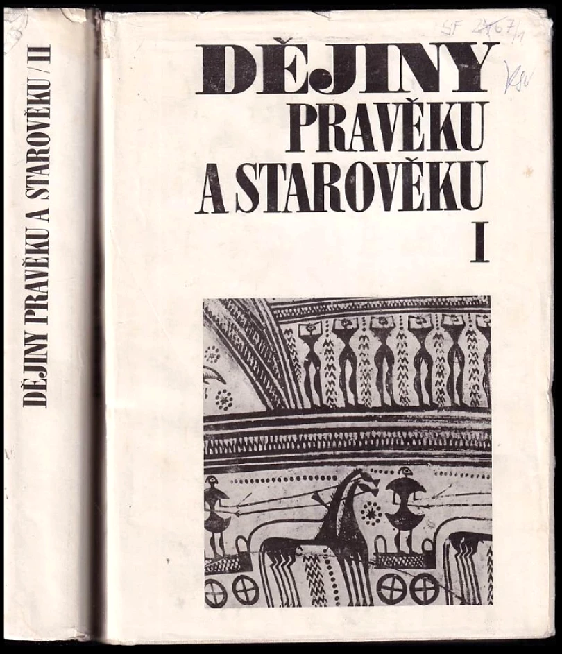 Dějiny pravěku a starověku : Díl 1-2 (Jan Pečírka, 1989)