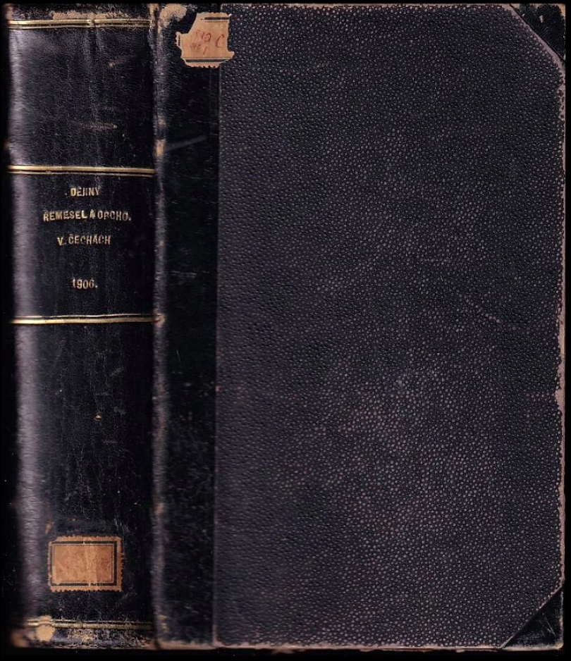 Dějiny řemesel a obchodu v Čechách v XIV. a v XV. století (Zikmund Winter, 1906)