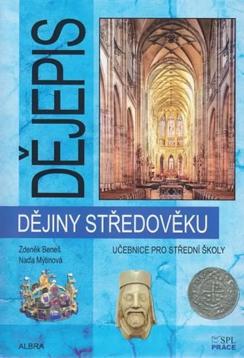 Dějiny středověku (Zdeněk Beneš, 2014)
