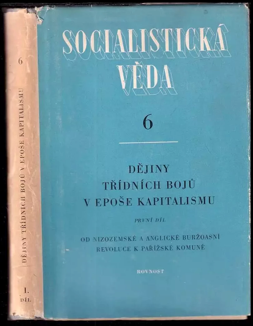 Dějiny třídních bojů v epoše kapitalismu (, 1950)