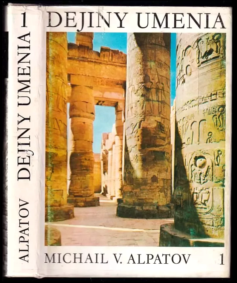Dejiny umenia (Michail Vladimirovič Alpatov, 1976)