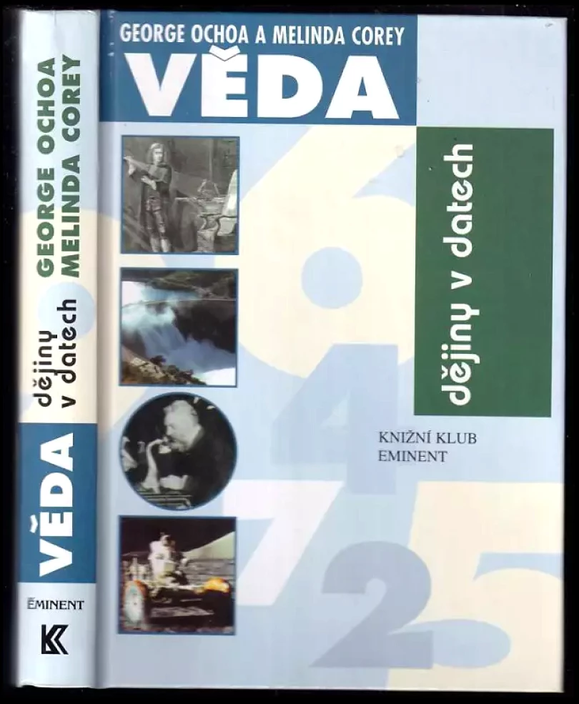 Levně Dějiny v datech - věda (George Ochoa, 2000)