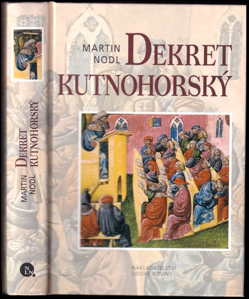 Levně Dekret kutnohorský (Martin Nodl, 2010)