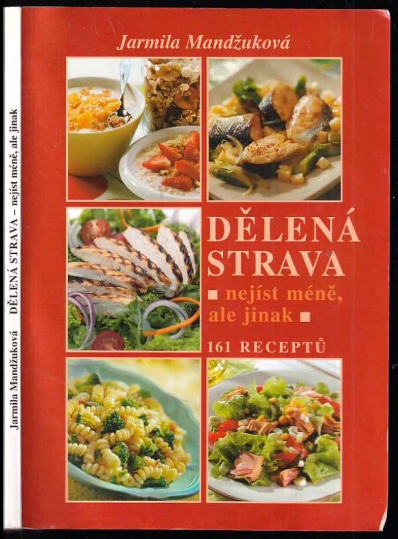Levně Dělená strava (Jarmila Mandžuková, 2012)