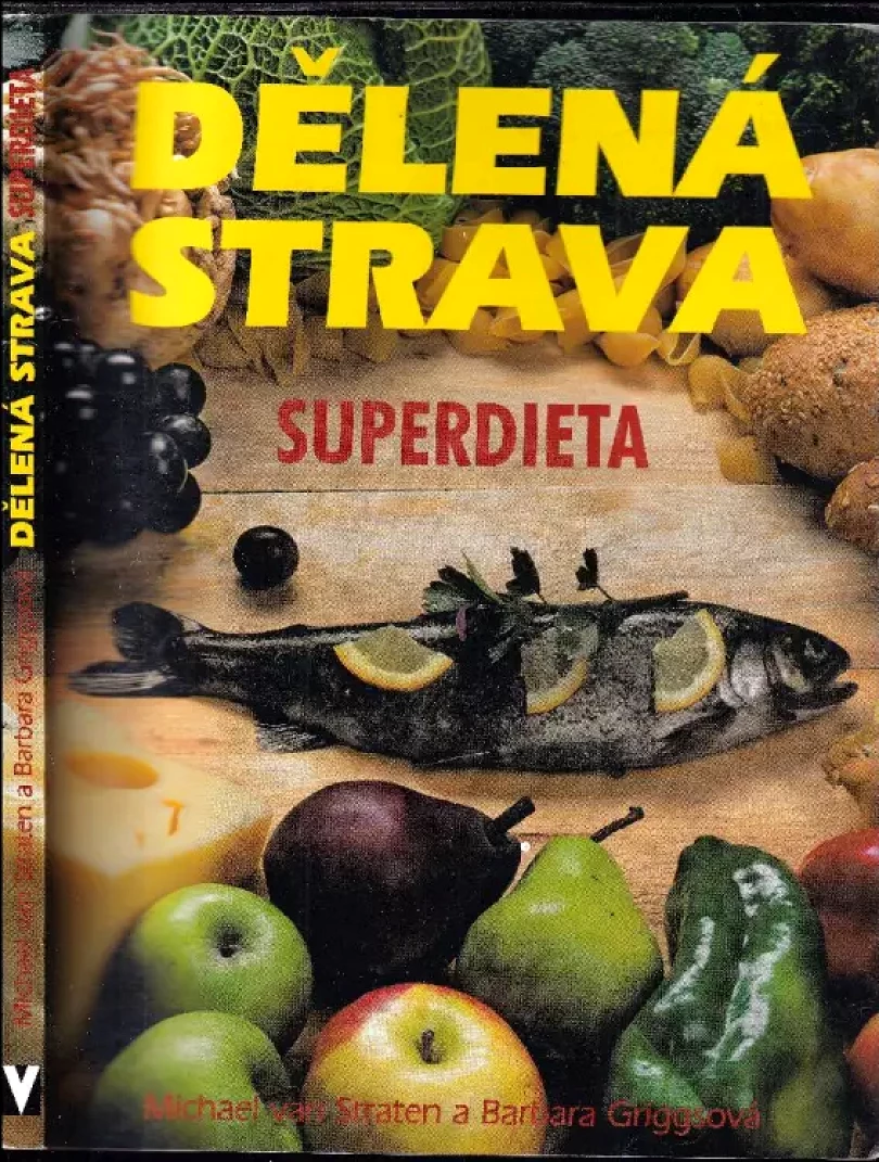 Dělená strava (Michael van Straten, 1998)