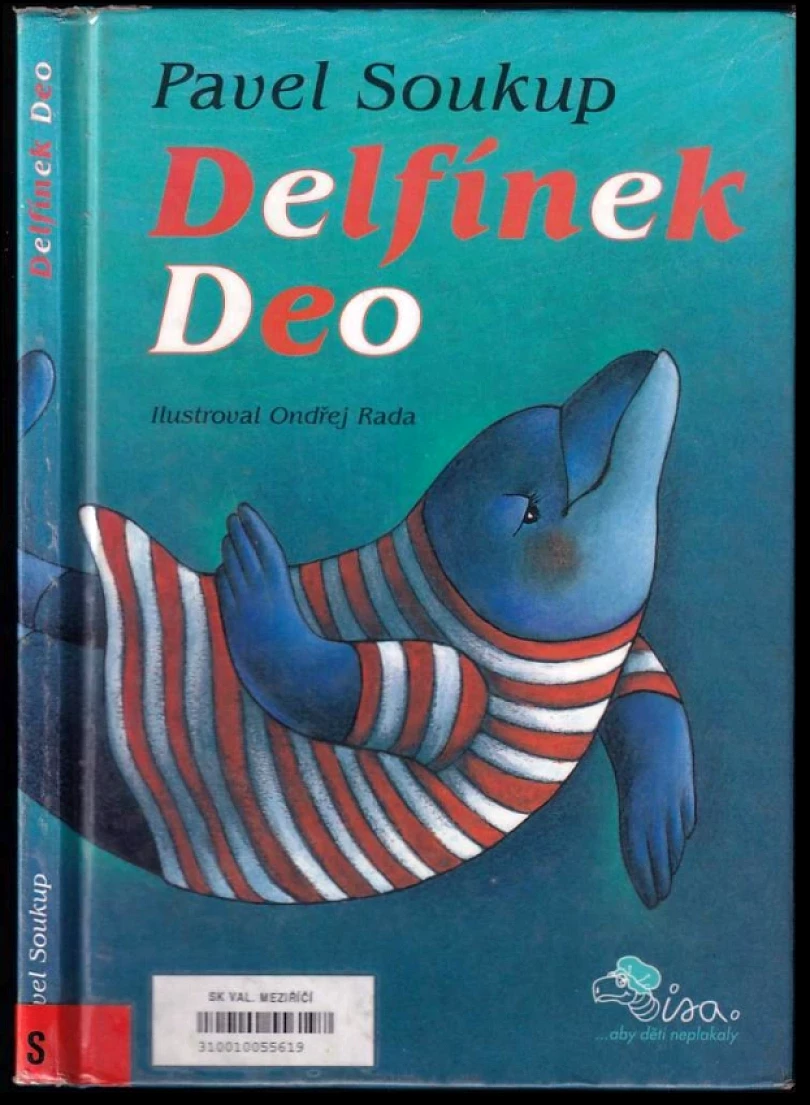 Levně Delfínek Deo (Pavel Soukup, 2004)