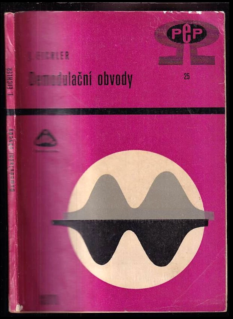 Levně Demodulační obvody (Josef Eichler, 1963)