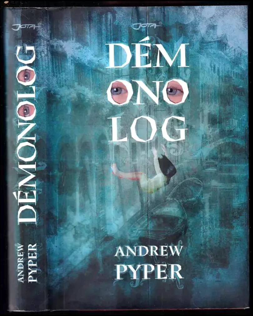 Levně Démonolog (Andrew Pyper, 2014)