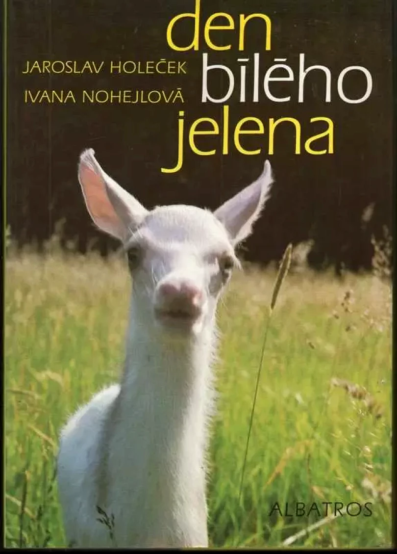 Levně Den bílého jelena (Jaroslav Holeček, 1985)