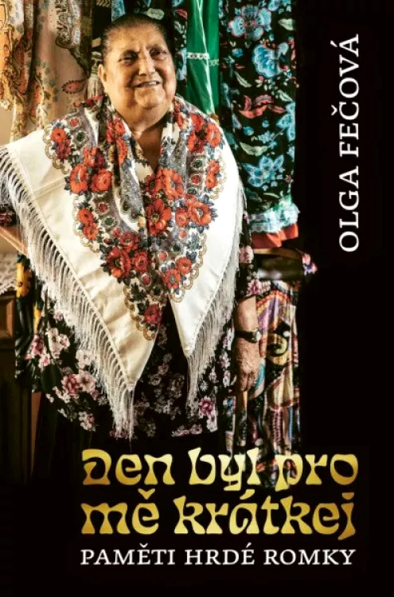 Den byl pro mě krátkej (Olga Fečová, 2022)