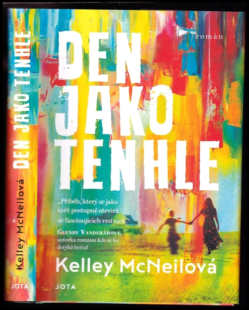 Levně Den jako tenhle (Kelley McNeil, 2022)