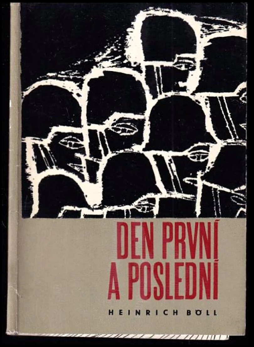 Levně Den první a poslední (Heinrich Böll, 1964)