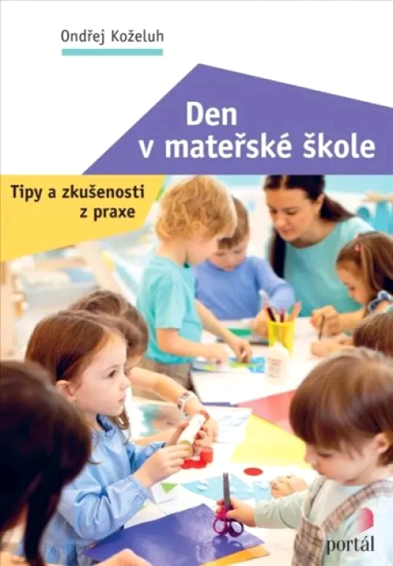 Levně Den v mateřské škole (Ondřej Koželuh, 2024)