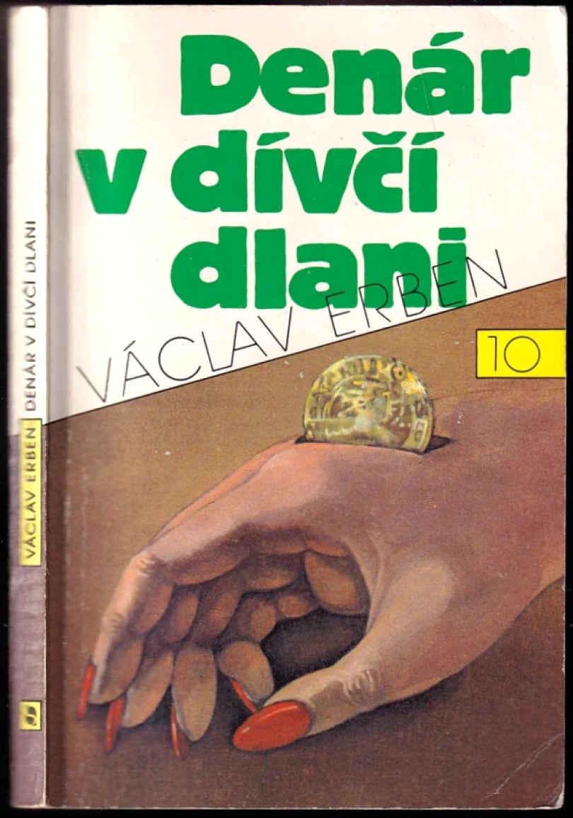 Denár v dívčí dlani (Václav Erben, 1992)