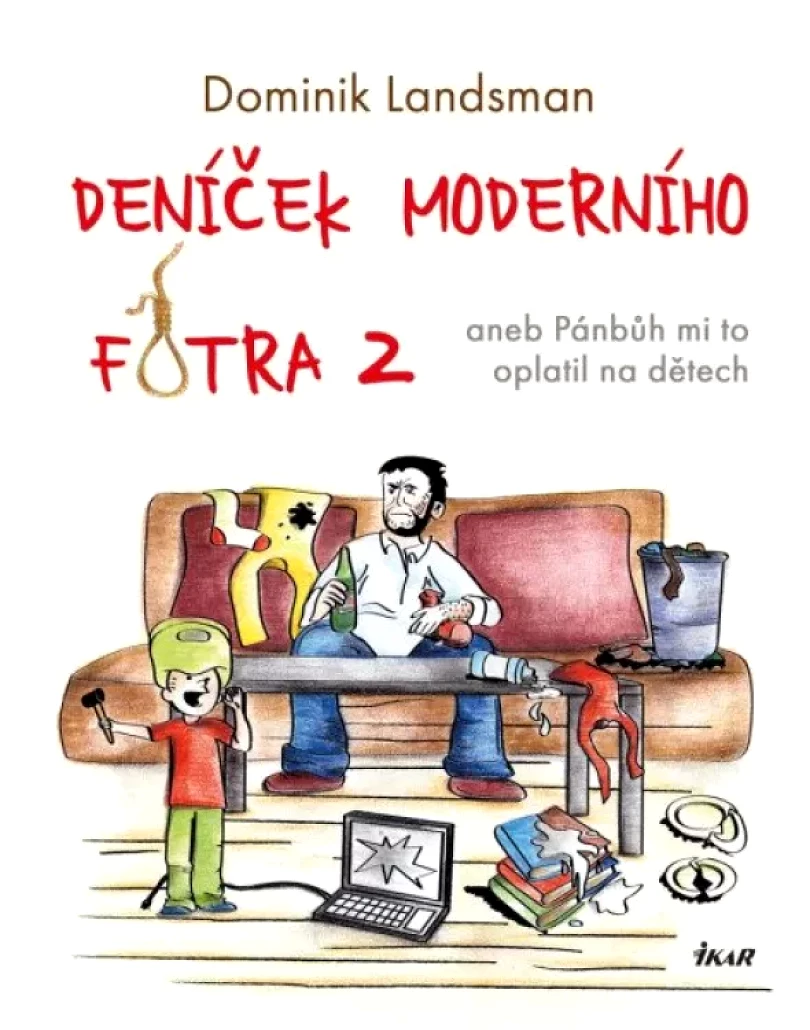 Deníček moderního fotra 2, aneb, Pánbůh mi to oplatil na dětech (Dominik Landsman, 2023)