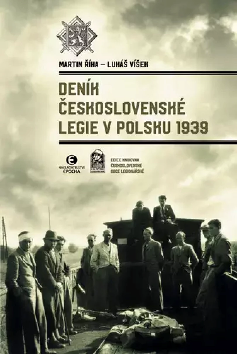 Deník československé legie v Polsku 1939 (Martin Riha, 2024)