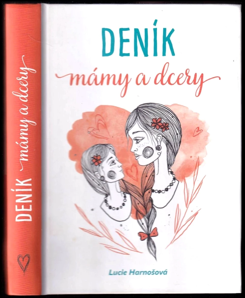 Levně Deník mámy a dcery (Lucie Harnošová, 2019)