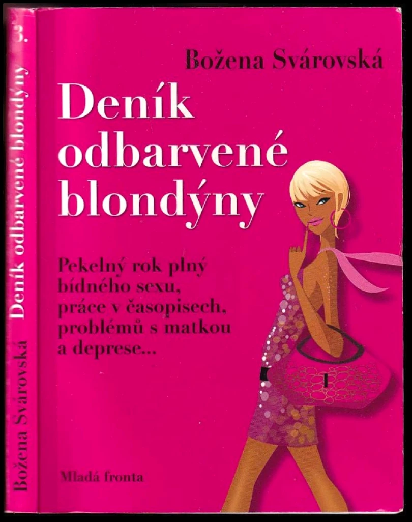 Deník odbarvené blondýny (Božena Svárovská, 2009)