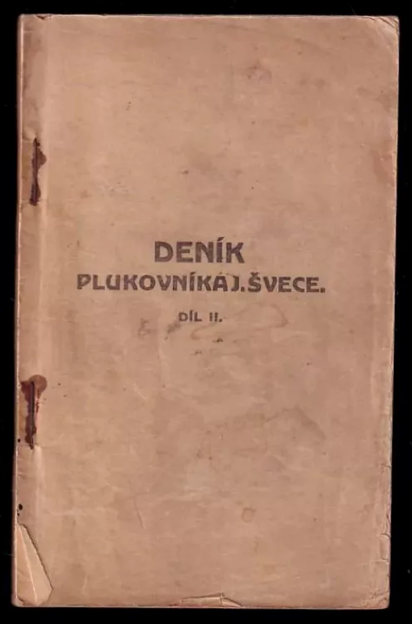 Deník plukovníka J. Švece II. díl (Josef Jiří Švec, 1919)