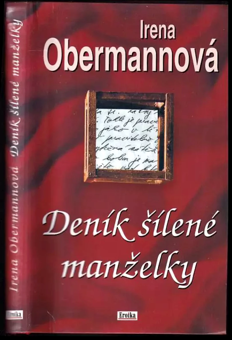 Levně Deník šílené manželky (Irena Obermannová, 2004)