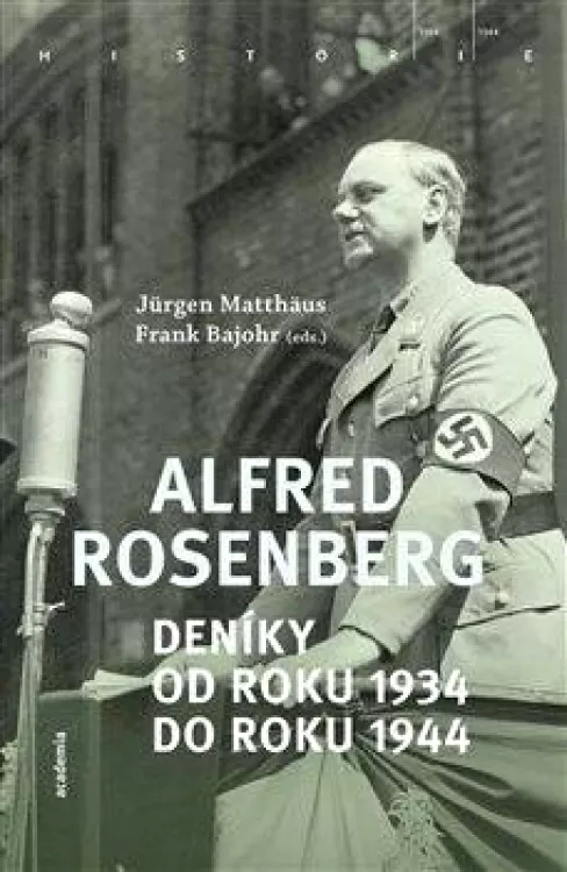 Levně Deníky od roku 1934 do roku 1944 (Alfred Rosenberg, 2020)