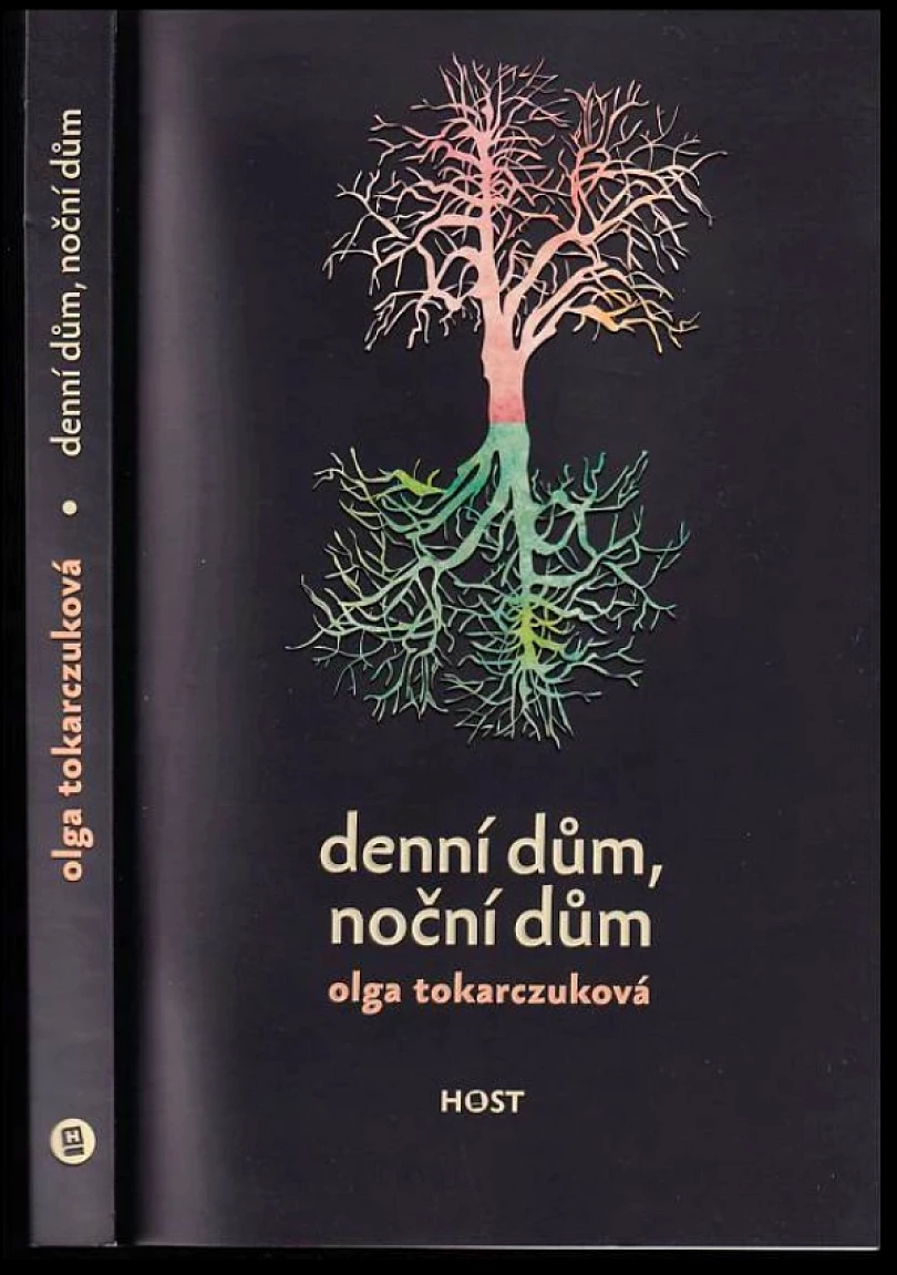 Denní dům, noční dům (Olga Tokarczuk, 2012)