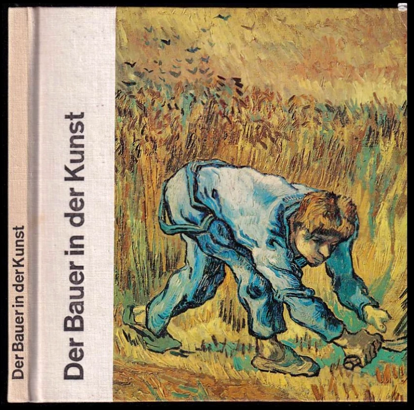 Levně Der Bauer in der Kunst (Ingrid Möller, 1973)