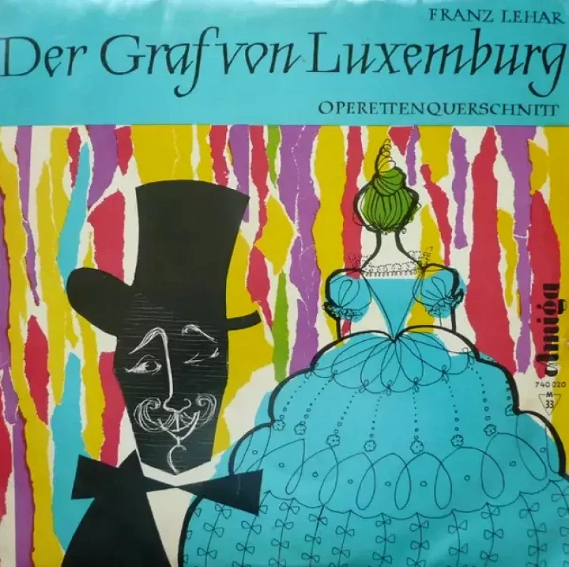Levně Der Graf Von Luxemburg (Franz Lehár, 1961)