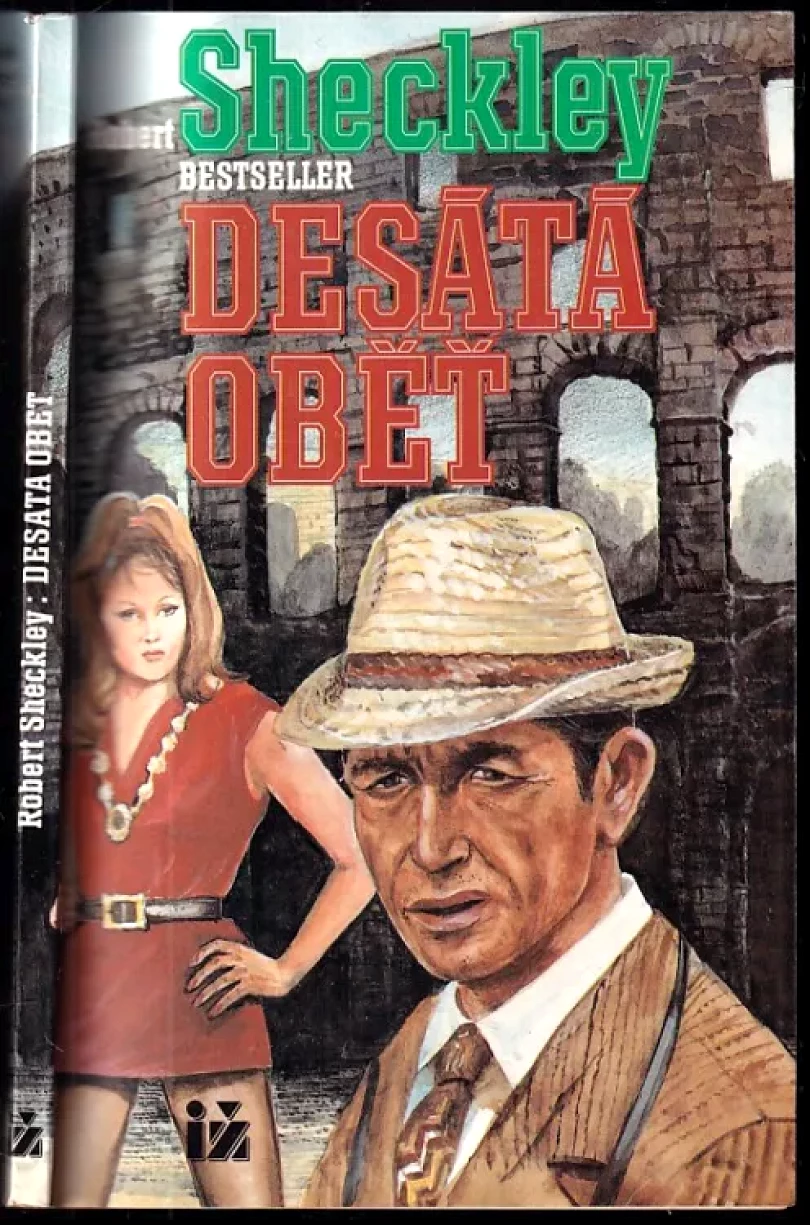 Levně Desátá oběť (Robert Sheckley, 1992)