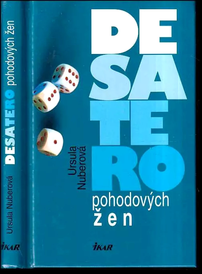 Desatero pohodových žen (Ursula Nuber, 2003)