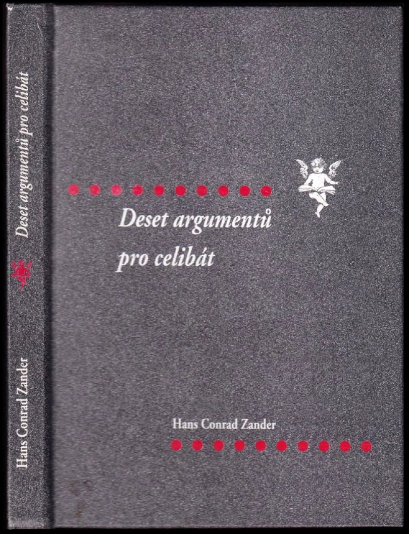 Levně Deset argumentů pro celibát (Hans Conrad Zander, 2000)