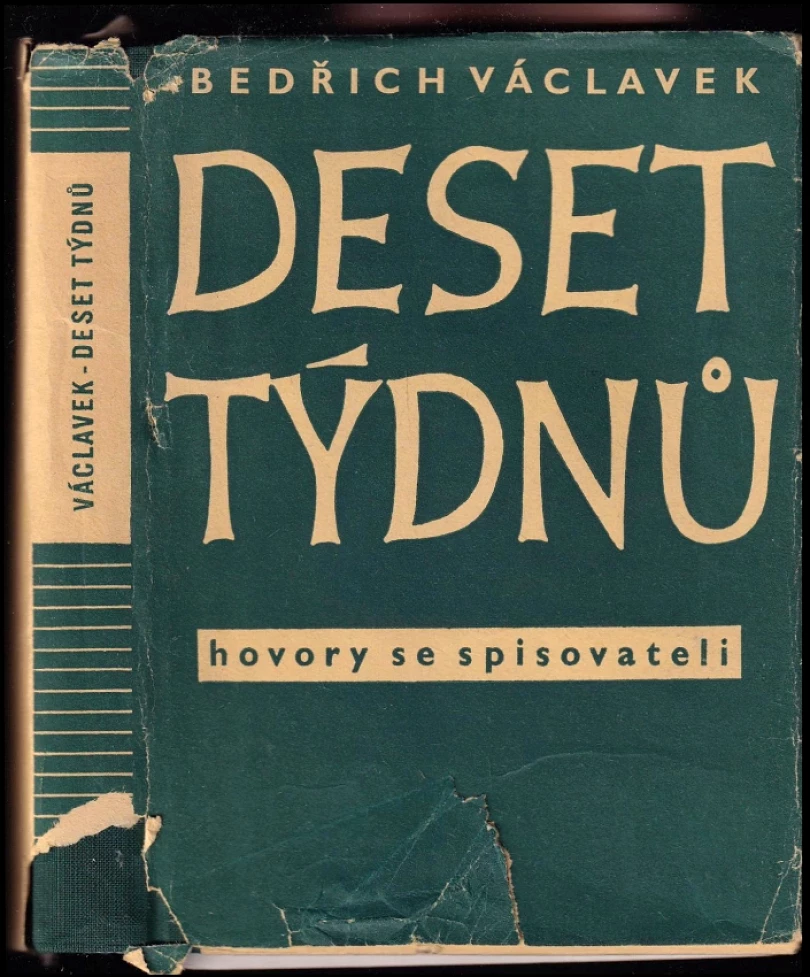 Levně Deset týdnů (Bedřich Václavek, 1946)