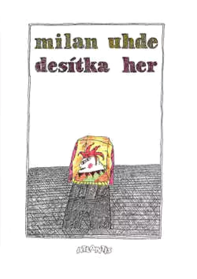 Levně Desítka her (Milan Uhde, 1995)