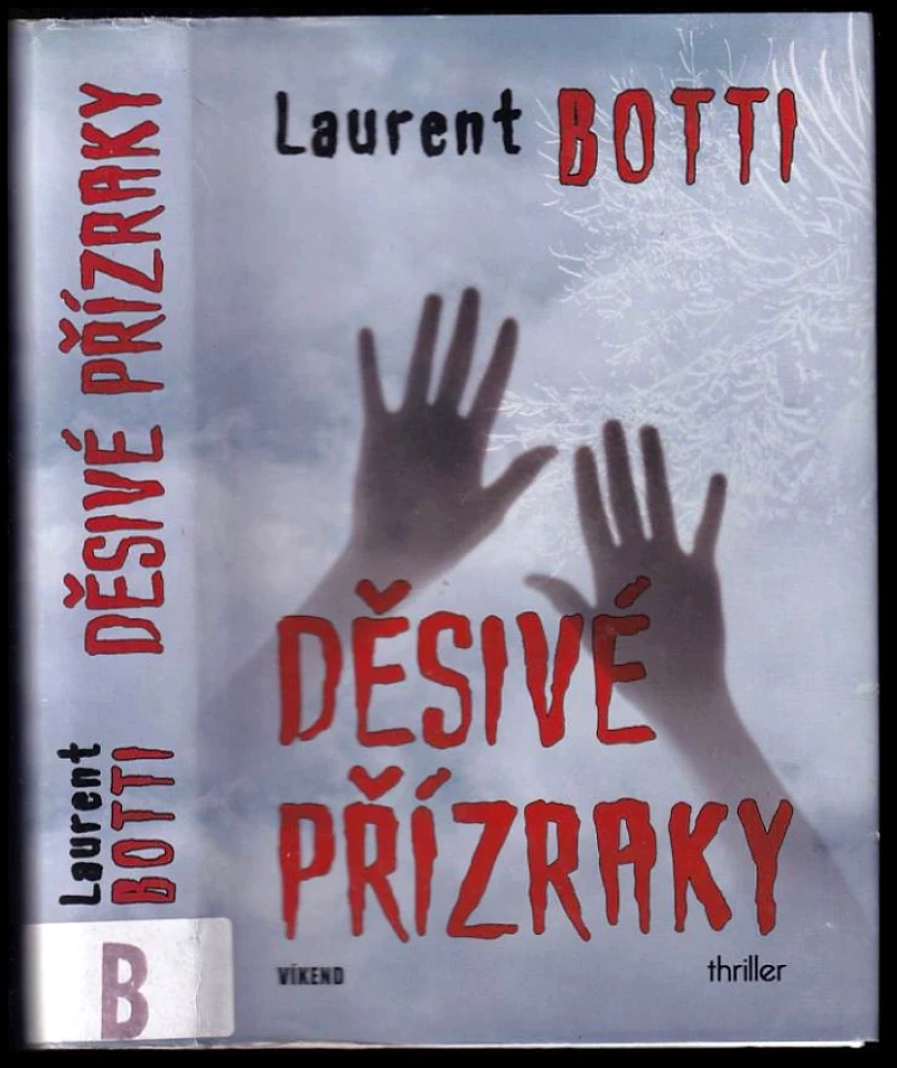 Levně Děsivé přízraky (Laurent Botti, 2009)