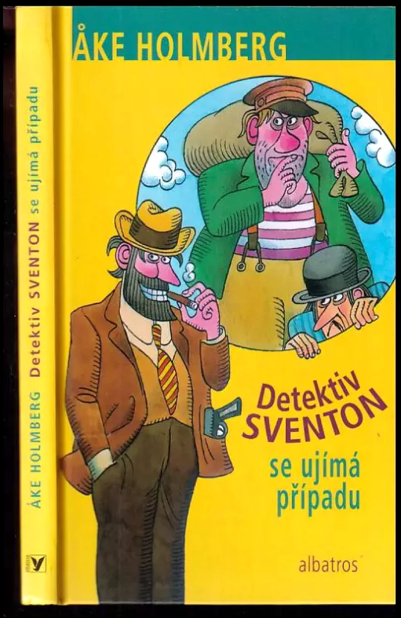 Levně Detektiv Sventon se ujímá případu (Åke Holmberg, 2005)