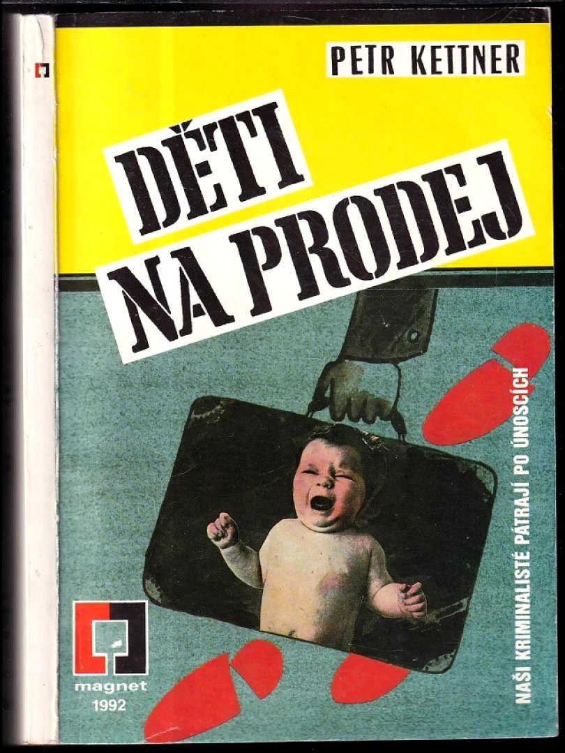 Levně Děti na prodej (Petr Kettner, 1992)