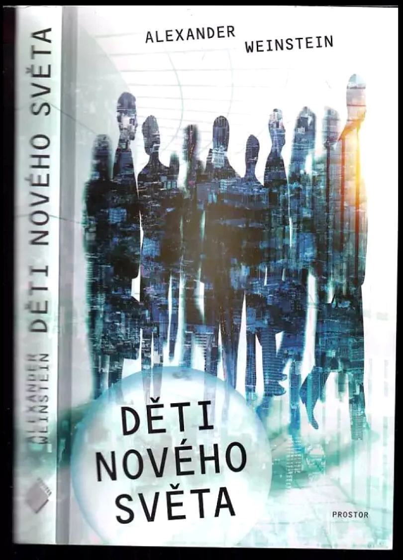Děti Nového světa (Alexander Weinstein, 2018)
