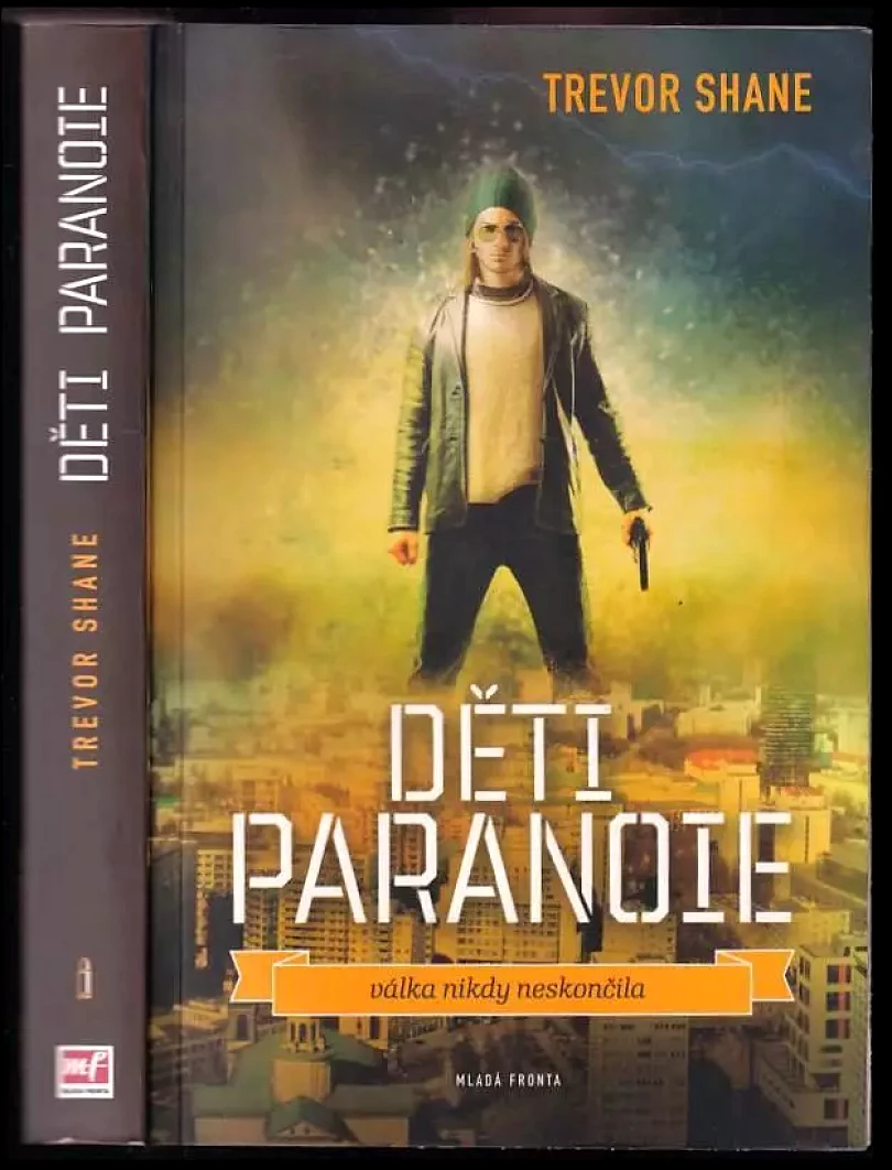 Levně Děti paranoie (Trevor Shane, 2013)