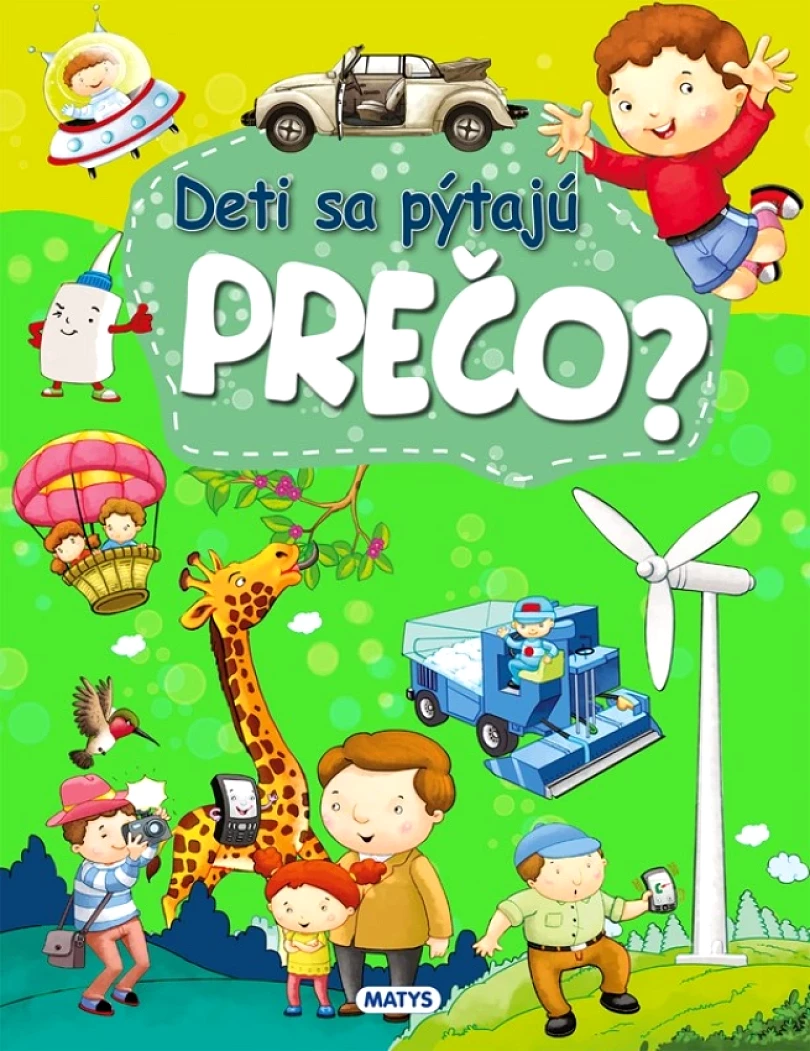 Levně Deti sa pýtajú PREČO? (Kolektív autorov, 2025)