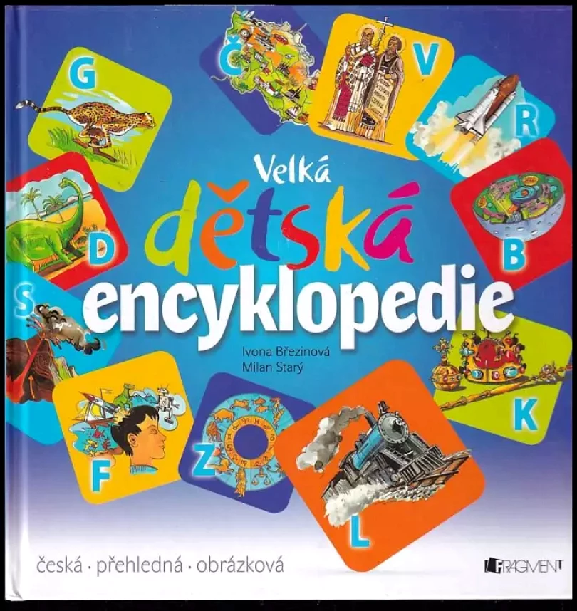 Levně Dětská encyklopedie (Ivona Březinová, 2011)