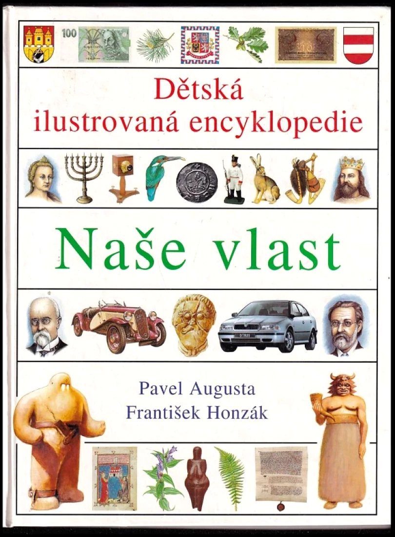 Levně Dětská ilustrovaná encyklopedie (Pavel Augusta, 1998)