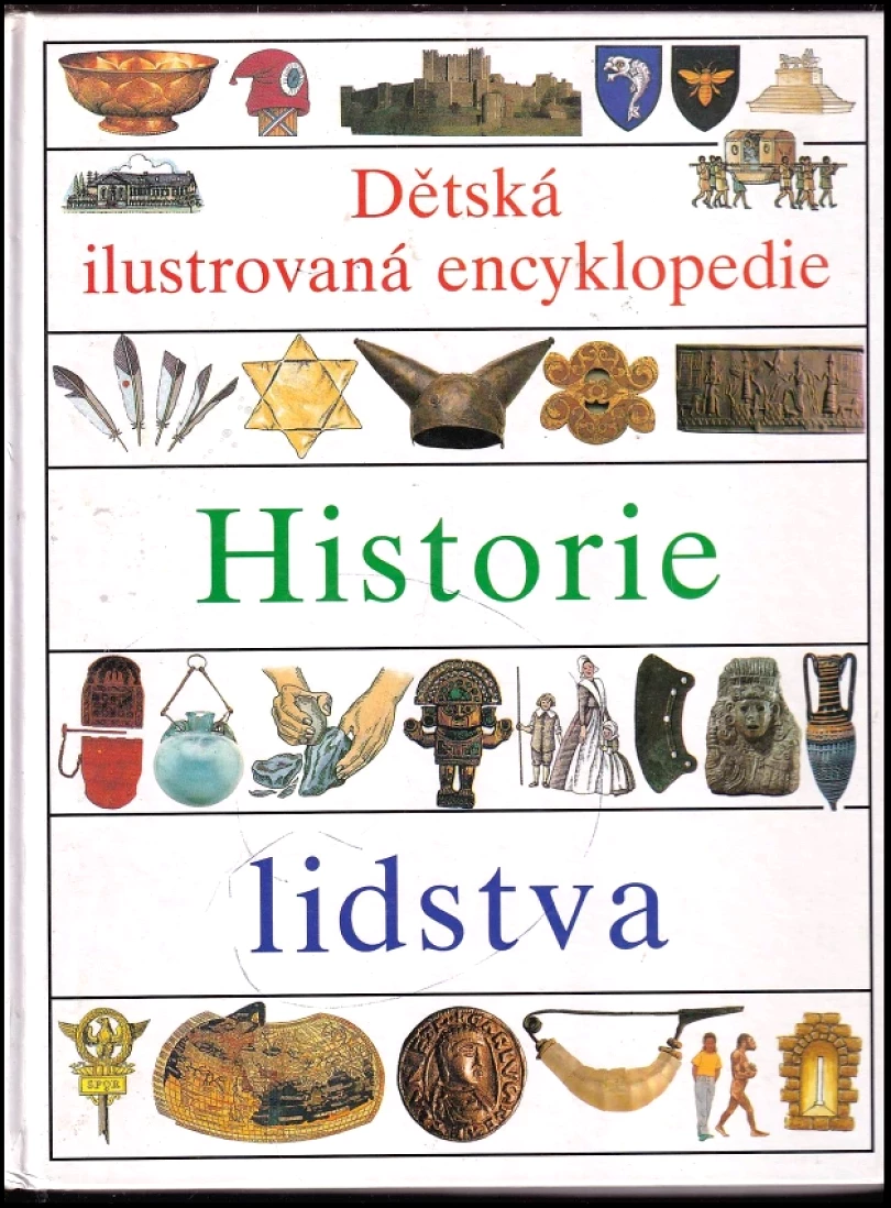 Levně Dětská ilustrovaná encyklopedie (Simon Adams, 1999)
